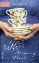Okładka książki Klub Porcelanowej Filiżanki