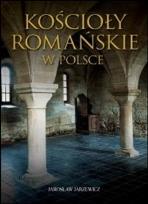 Okładka książki Kościoły romańskie w Polsce