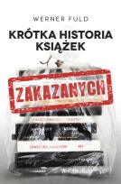 Okładka książki Krótka historia książek zakazanych