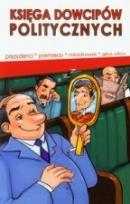 Okładka książki Księga dowcipów politycznych