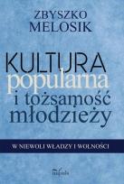 Okładka książki Kultura popularna i tożsamość młodzieży