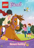 Okładka książki LEGO &#174; Friends. Nowe hobby