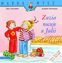 Okładka książki Mądra Mysz - Zuzia nocuje u Julii