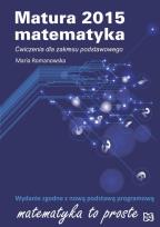 Okładka książki Matura 2015. Matematyka. Ćwiczenia ZP Nowik