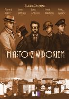 Okładka książki Miasto z widokiem