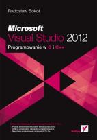 Okładka książki Microsoft Visual Studio 2012. Progr. w C i C++