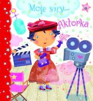 Okładka książki Moje sny... Aktorka