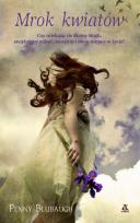 Okładka książki Mrok kwiatów