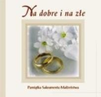 Okładka książki Na dobre i na złe