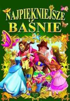 Okładka książki Najpiękniejsze baśnie w.2013 ARTI