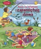 Okładka książki Naklejanki - Bawię się nalepkami i zap. słowa 2013