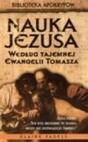 Okładka książki Nauka Jezusa według tajemnej Ewangelii Tomasza