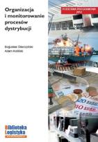 Okładka książki Organizacja i monitorowanie procesów dystryb. ILIM