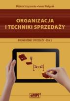Okładka książki Organizacja i techniki sprzedaży Podręcznik A.18 Prowadzenie sprzedaży Tom 2