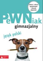 Okładka książki PeWNiak gimnazjalny. Język polski