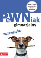 Okładka książki PeWNiak gimnazjalny. Matematyka