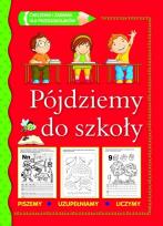Okładka książki Pójdziemy do szkoły