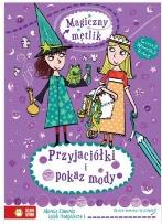 Okładka książki Przyjaciółki i pokaz mody - Magiczny mętlik