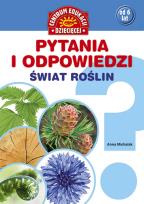 Okładka książki Pytania i odpowiedzi Świat roślin