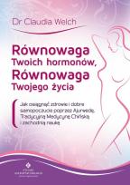 Okładka książki Równowaga Twoich hormonów, Równowaga Twojego...