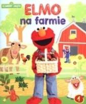 Okładka książki Sezamkowy Zakątek 1 Elmo na farmie