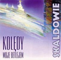 Okładka książki Skaldowie Kolędy - Moje Betlejem (Płya CD)