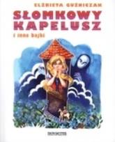 Okładka książki Słomkowy kapelusz i inne bajki
