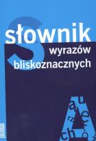 Okładka książki Słownik wyrazów bliskoznacznych