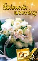 Okładka książki Śpiewnik weselny wyd. 2010 AD OCULOS