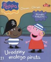 Okładka książki Świnka Peppa Chrum Chrum 21 Urodziny małego pirata