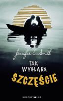 Okładka książki Tak wygląda szczęście