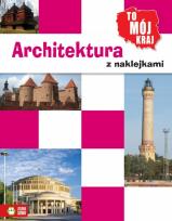 Okładka książki To mój kraj. Architektura z naklejkami