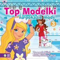Okładka książki Top Modelki na pokazie mody cz. 3