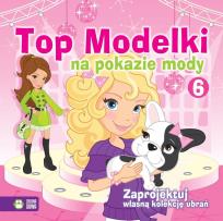 Okładka książki Top Modelki na pokazie mody cz. 6