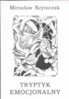 Okładka książki Tryptyk emocjonalny