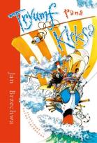 Okładka książki Tryumf Pana Kleksa TW Skrzat