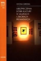 Okładka książki Ubezpieczenia dóbr kultury w muzeach i zbiorach