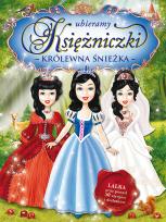 Okładka książki Ubieramy księżniczki - Królewna Śnieżka