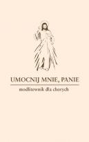 Okładka książki Umocnij mnie, Panie