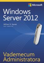 Okładka książki Vademecum Administratora. Windows Server 2012
