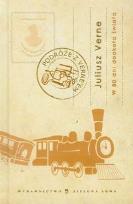 Okładka książki W 80 dni dookoła świata Podróże z Vern`em TW