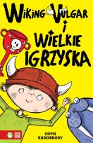 Okładka książki Wiking Vulgar i wielkie igrzyska cz. 2