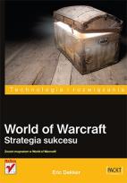 Okładka książki World of warcraft. Strategia sukcesu
