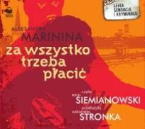 Okładka książki Za wszystko trzeba płacić audiobook