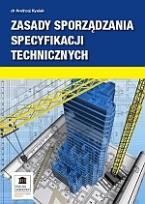 Okładka książki Zasady sporządzania specyfikacji technicznych