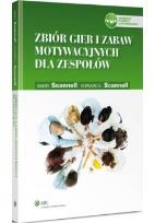 Okładka książki Zbiór gier i zabaw motywacyjnych dla zespołów