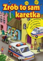 Okładka książki Zrób to sam. Karetka Damidos