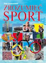 Okładka książki Zrozumieć sport