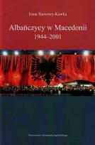 Okładka książki Albańczycy w Macedonii 1944-2001