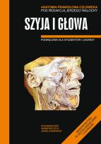 Okładka książki Anatomia prawidłowa człowiekia szyja i głowa